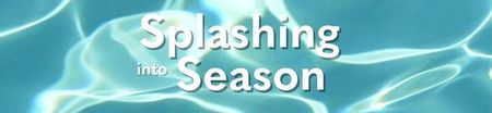 Splashing Into Season Banner Web 13